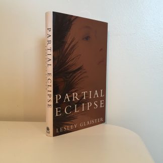 GLAISTER, Lesley - Partial Eclipse SIGNED