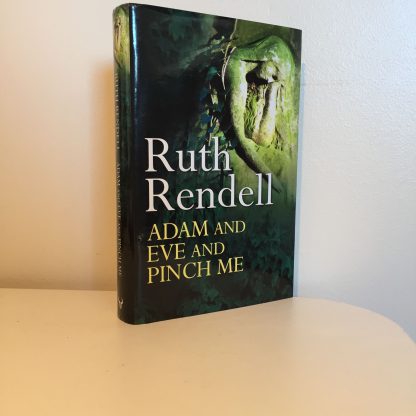 RENDELL, Ruth - Adam and Eve and Pinch Me