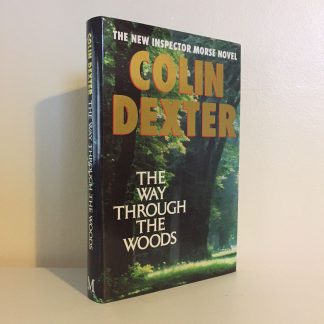 DEXTER, Colin - The Way Through The Woods