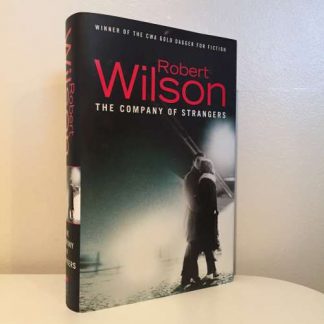 WILSON, Robert - The Company of Strangers SIGNED