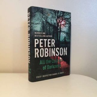 ROBINSON, Peter - All the Colours of Darkness