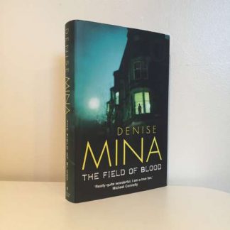 MINA, Denise - The Field of Blood