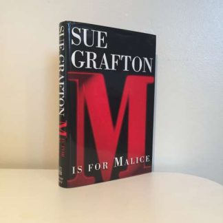GRAFTON, Sue - M is for Malice