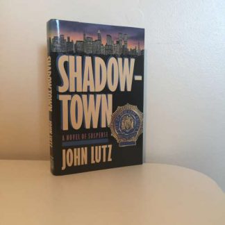 LUTZ, John - Shadowtown