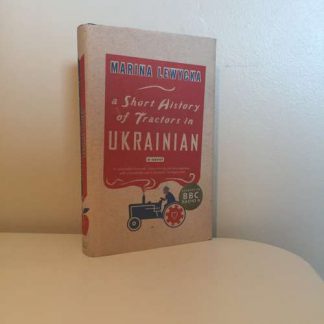 LEWYCKA, Marina - A Short History of Tractors in Ukrainian