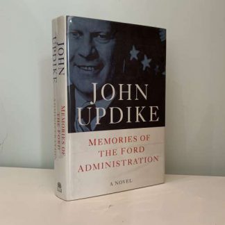 UPDIKE, John - Memories of the Ford Administration