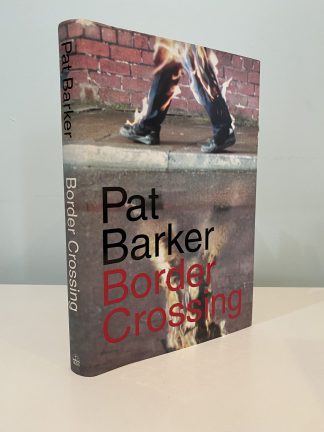 BARKER, Pat - Border Crossing