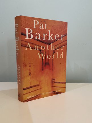 BARKER, Pat - Another World