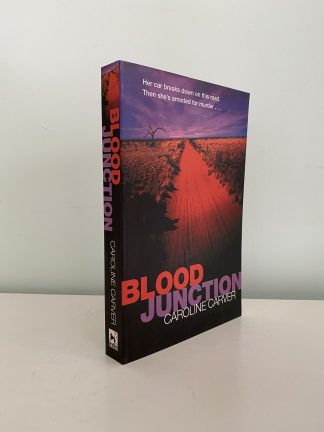 CARVER, Caroline - Blood Junction