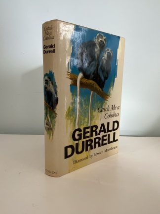 DURRELL, Gerald - Catch Me A Colobus