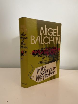 BALCHIN, Nigel - In The Absence of Mrs Petersen