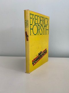FORSYTH, Frederick - No Comebacks