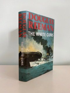 REEMAN, Douglas - The White Guns