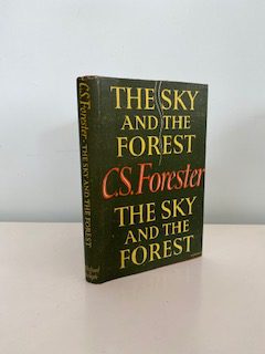 FORESTER, C.S. - The Sky and the Forest