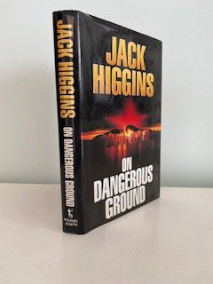 HIGGINS, Jack - On Dangerous Ground