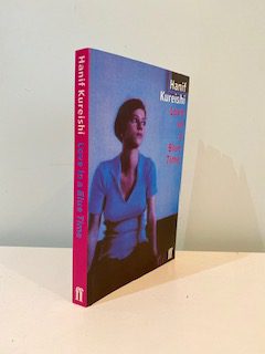 KUREISHI, Hanif - Love in a Blue Time SIGNED
