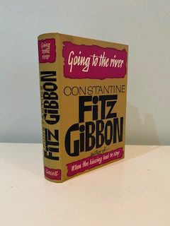 FITZ GIBBON, Constantine - Going to the River