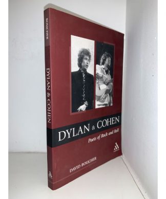 BOUCHER, David - Dylan & Cohen: Poets of Rock & Roll