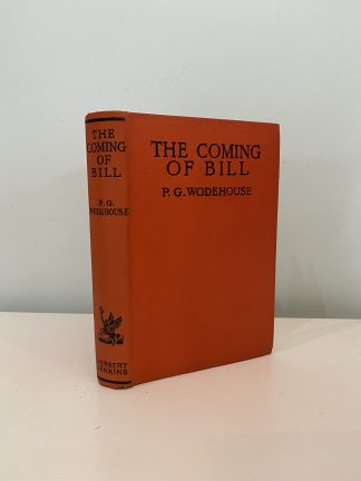 WODEHOUSE, P.G. - The Coming of Bill