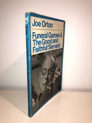 ORTON, Joe - Funeral Games & The Good and Faithful Servant