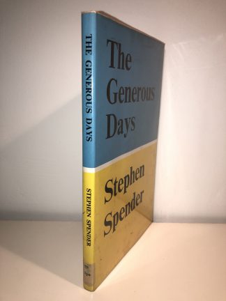 SPENDER, Stephen - The Generous Days