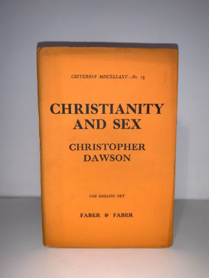 DAWSON, Christopher - Christianity and Sex (Criterion Miscellany No.13)