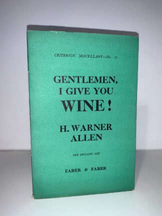 ALLEN, Warner - Gentlemen, I Give you WINE! (Criterion Miscellany No.17)
