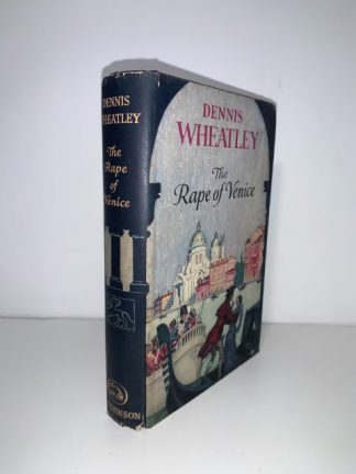 WHEATLEY, Dennis - The Rape of Venice