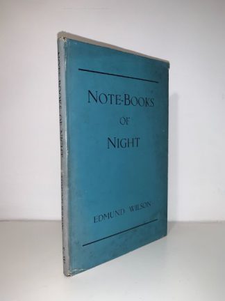 WILSON, Edmund - Note-Books Of Night