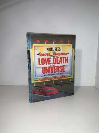 REES, Nigel - Quote, Unquote Love, Death And The Universe