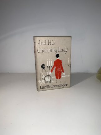 LREMONGER, Lucille - And His Charming Lady