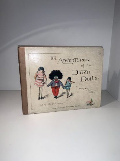 UPTON, Bertha - The Adventures Of Two Dutch Dolls And A Golliwogg