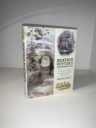 MCDOWELL, Marta - Beatrix Potter's Gardening Life