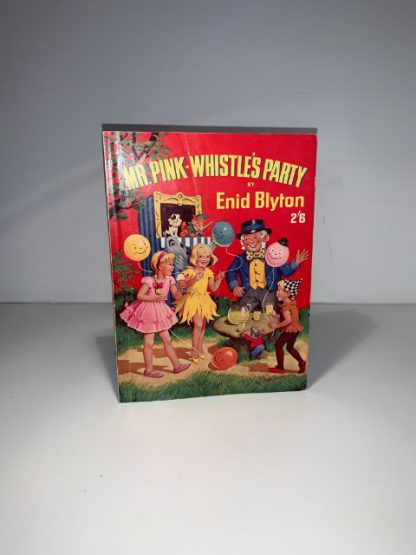BLYTON, Enid - Mr Pink Whistles Party
