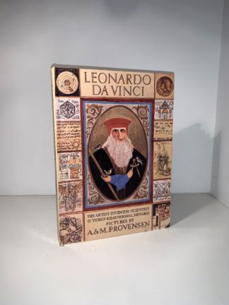 PROVENSEN, A & M - Leonardo Da Vinci: The artist inventor scientist in three-dimensional movable pictures. (POP UP BOOK))