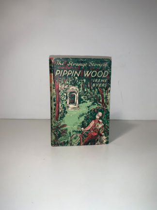 BYERS, Irene - The Strange Story Of Pippin Wood *SIGNED*