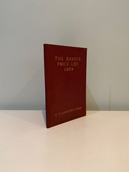 LEWIS, C. T. Courtney - The Baxter Price List 1924 Supplement to "George Baxter the Picture Printer"