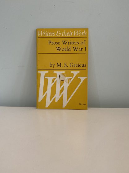GREICUS, M. S. - Prose Writers of World War I