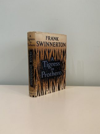 SWINNERTON, Frank - A Tigress in Prothero