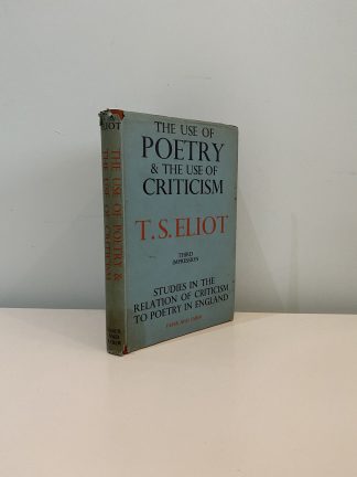 ELLIOT, T. S. - The Use of Poetry and The Use of Criticism