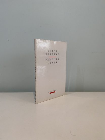 READING, Peter - Perduta Gente