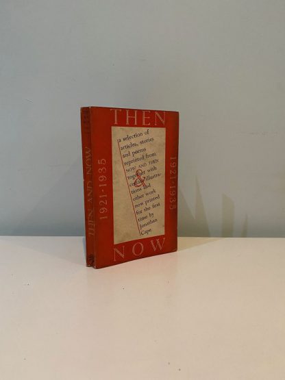 VARIOUS - Then and Now A Selection of articles, stories & poems, taken from the first fifty numbers of Now & Then 19212-35