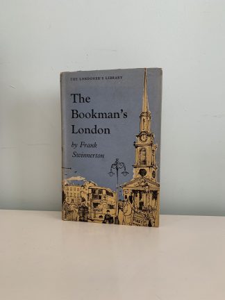 SWINNERTON, Frank - The Bookman's London