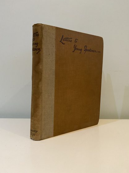 MACKILLOP, Lieut -Colonel J. & HUTCHINSON, Horace G. & DAWSON, Major Keith - Letters to Young Sportsmen on Hunting, Angling & Shooting