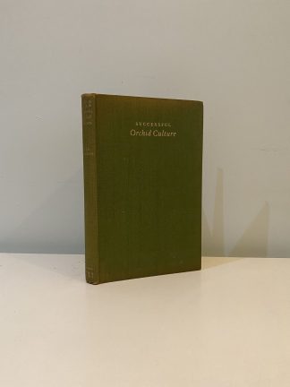 RITTERSHAUSEN, P. R. C. - Successful Orchid Culture