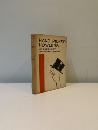 HUNT, Cecil - Hand-Picked Howlers