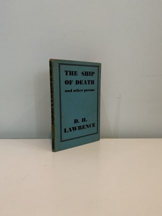 LAWRENCE, D. H. - The Ship Of Death and Other Poems