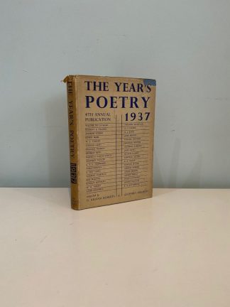 GRIGSON, Geoffrey & ROBERTS, D. Kilham - The Year's Poetry 4th Annual Publication
