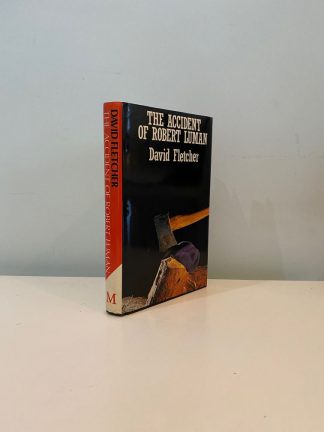 FLETCHER, David - The Accident Of Robert Luman