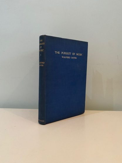 DAVIES, Walford - The Pursuit of Music